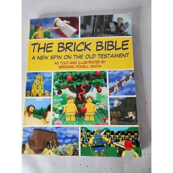 THE Brick Bible A New Spin on The Old Statement By Brendan Powell Smith Lego - Picture 1 of 4